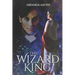 The Wizard King