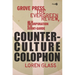 Counterculture Colophon: Grove Press, the Evergreen Review, and the Incorporation of the Avant-Garde