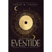 The Illusions of Eventide: A New Orleans Witches Family Saga