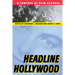 Headline Hollywood: A Century of Film Scandal