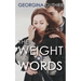 The Weight of Words