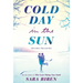 Cold Day in the Sun