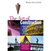 The Art of Construction: Projects and Principles for Beginning Engineers & Architects