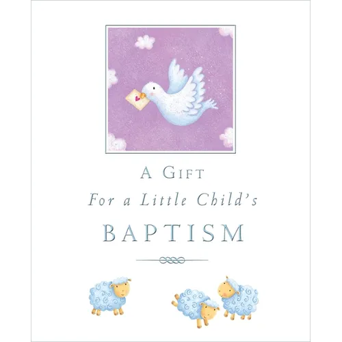 A Gift for a Little Child's Baptism