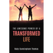 The Awesome Power of a Transformed Life