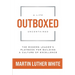 Outboxed: A Life Uncontained