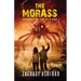 The Morass: Servant of the Fly God