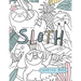 Sloth Coloring Book.: Relaxation coloring Book, Cute Sloth Activity