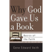 Why God Gave Us a Book