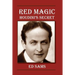 Red Magic: Houdini's Secret