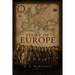 The Story of Europe: From the Fall of the Roman Empire to the Reformation
