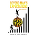 Beyond Man's Expectations "Know Your True Worth"