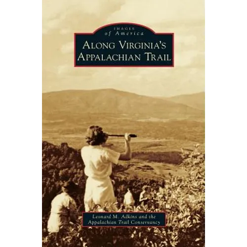 Along Virginia's Appalachian Trail