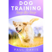 Dog Training Step-By-Step: 4 BOOKS IN 1 - Learn Techniques, Tips And Tricks To Train Puppies And Dogs