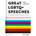 Great LGBTQ+ Speeches: Empowering Voices That Engage and Inspire