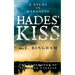 Hades' Kiss: A Study In Darkness