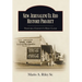 New Jerusalem/El Rio History Project: Ventura County's Holy Land
