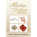 Always and Forever: 4 Gifts to Jesus