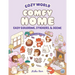 Cozy World Comfy Home: Easy Coloring and Sticker Scene for Teens, Young Adults, and Adults