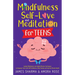 Mindfulness, Self-Love, and Meditation for Teens