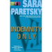 Indemnity Only: A V. I. Warshawski Novel