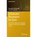Schumann Resonance for Tyros: Essentials of Global Electromagnetic Resonance in the Earth-Ionosphere Cavity