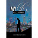 My Life: Uncensored