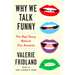 Why We Talk Funny: The Real Story Behind Our Accents