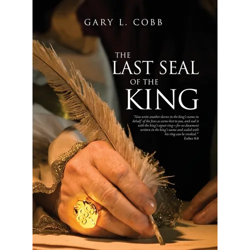 The Last Seal of the King