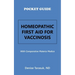 Pocket Guide Homeopathic First Aid for Vaccinosis: With Comparative Materia Medica