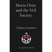 Maria Orsic and the Vril Society