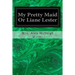 My Pretty Maid Or Liane Lester