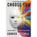 Choose You: For the People Who Refuse to Disappear