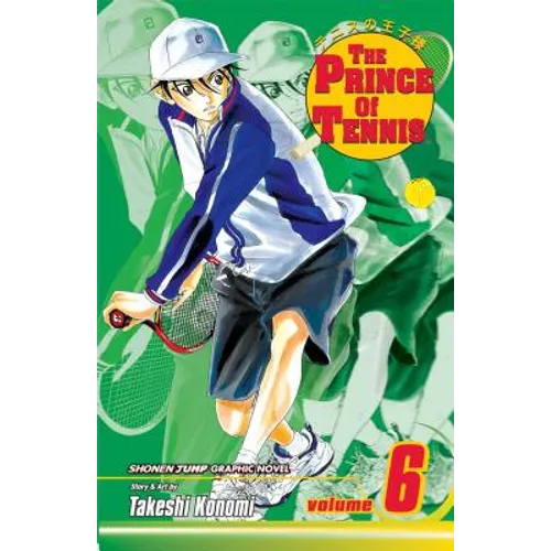 The Prince of Tennis, Vol. 6: Sign of Strength