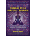 Chakras En La Práctica Chamánica: Ocho Etapas de Sanación Y Transformación
