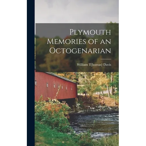 Plymouth Memories of an Octogenarian