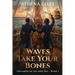 Waves Take Your Bones