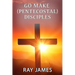 Go Make [Pentecostal] Disciples