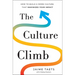 The Culture Climb: How to Build a Work Culture That Maximizes Your Impact