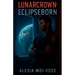 Lunarcrown: Eclipseborn
