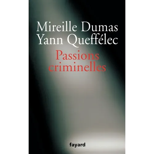 Passions criminelles
