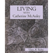 Living With Catherine McAuley