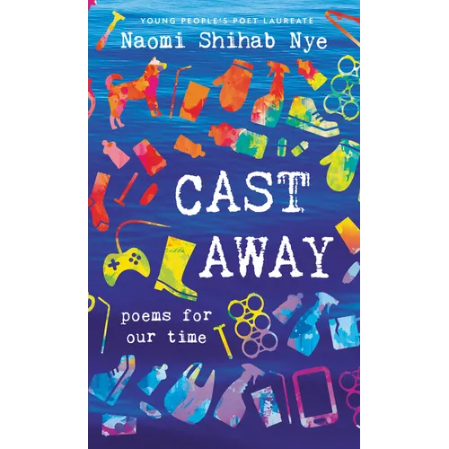 Cast Away: Poems of Our Time