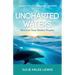 Uncharted Waters: Discover Your Hidden Depths