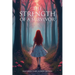 The Strength of a Survivor
