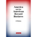 America and the American Record Business: A History