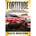 Fortitude: Preserving 400 years of an American family's faith, patriotism, grit and determination