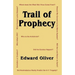 Trail of Prophecy