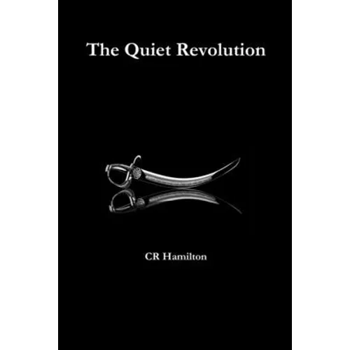The Quiet Revolution
