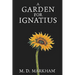 A Garden for Ignatius